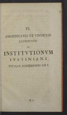 VI. Amoenitates et Vindiciae Latinitatis