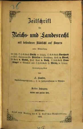 Zeitschrift für Reichs- und Landesrecht mit besonderer Rücksicht auf Bayern. 3. 1877