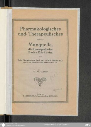 Pharmakologisches und Therapeutisches über die Maxquelle, die Arsenquelle des Bades Dürkheim