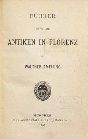 Führer durch die Antiken in Florenz