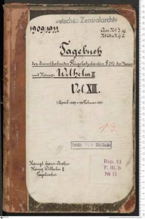 Journal der diensthabenden Flügel-Adjutanten Kaiser Wilhelms II.
