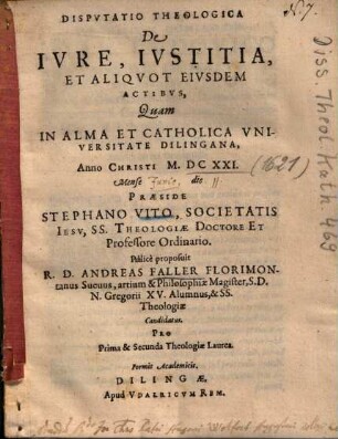 Dispvtatio Theologica De Ivre, Ivstitia, Et Aliqvot Eivsdem Actibvs