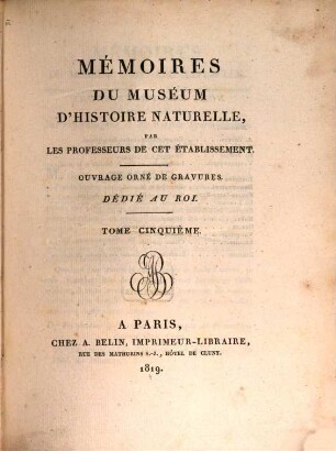 Mémoires du Muséum d'Histoire Naturelle. 5. 1819