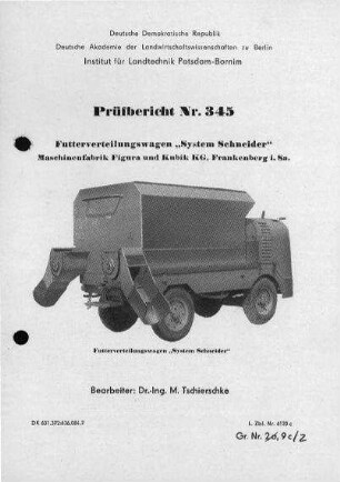 Futterverteilungswagen „System Schneider"