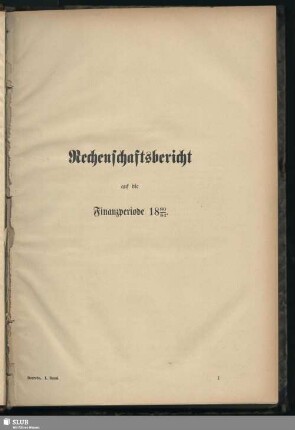Rechenschaftsbericht auf die Finanzperiode 1880/81