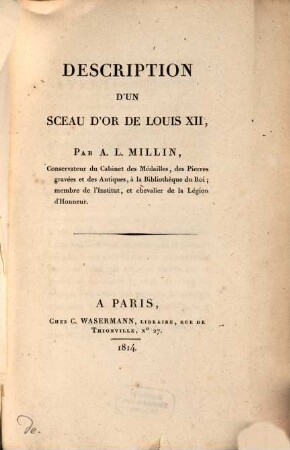 Description d'un sceau d'or de Louis XII