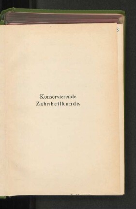 Lehrbuch und Atlas der konservierenden Zahnheilkunde