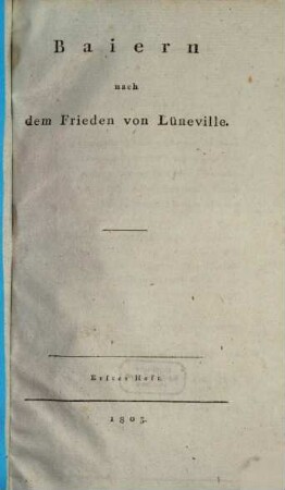 Baiern nach dem Frieden von Lüneville. 1