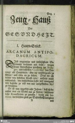 I. Haupt-Stück. Arcanum Antipodagricum