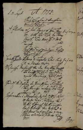 Aus England verschriebene Bücher. - Noch sind auf gnädigen Befehl beygelegt. - Aus Tho. Osborne Englischem Catalogo de A. 1752 [u.a.].