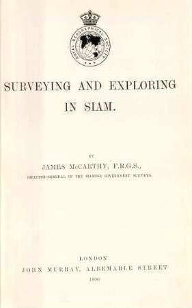 Surveying and exploring in Siam