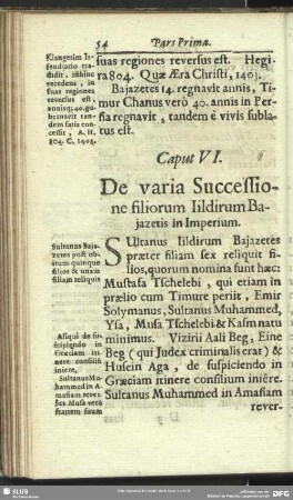 Caput VI. De varia Successione filiorum Iildirum Bajazetis in Imperium