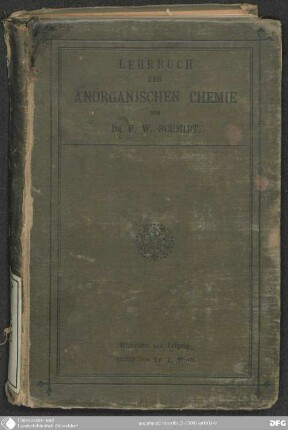 Kurzes Lehrbuch der anorganischen Chemie : ein Repetitorium für Chemiker, Mediciner und Pharmaceuten