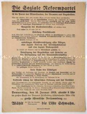 Programmatischer Wahlaufruf der Sozialen Reformpartei zur Unterstützung der Liste Schwahn und Einladung zur öffentlichen Versammlung mit Aussprachen am 16.1.1919 in der Brauerei Pfefferberg