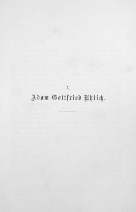 I. Adam Gottfried Uhlich