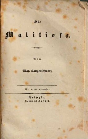Die Malitiosa : früher ausgegeben mit den "Europäischen Liedern"