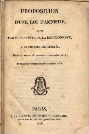Proposition d'une loi d'amnistie : Faite à la chambre des députés, 11 nov. 1815