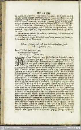 Actum Hildesheimb auff der Schatz-Stuben, Jovis den 24. Januarii 1704