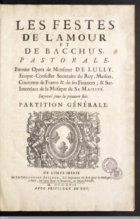 Les Festes De L'Amour Et De Bacchus : Pastorale