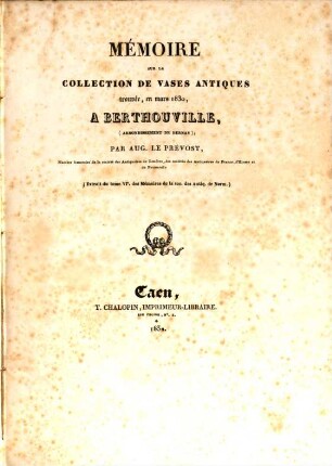 Mémoire sur la collection de vases antiques trouvée, en mars 1830, à Berthouville