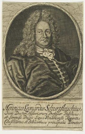 Bildnis des Henricus Leonardus Schurzfleischius