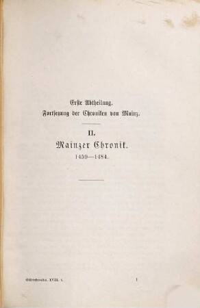 Die Chroniken der mittelrheinischen Städte, 2,1. 1. Abt., Fortsetzung der Chroniken von Mainz