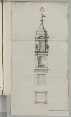 Rom, Kirchturm, Aufriss und Grundriss : Rom, Kirchturm, Aufriss und Grundriss, unbekannter Zeichner, 1. Hälfte 18. Jh. Feder, Pinsel in Wasserfarbe/Papier. 63 x 32,1 cm. Maßstab ohne Maßeinheit.