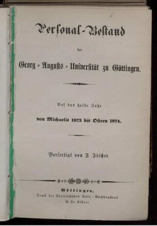 WS 1873/74: Personal-Bestand der Georg-Augusts-Universität zu Göttingen