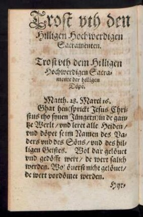 Trost uth den Hilligen Hochwerdigen Sacramenten.