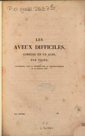 Les aveux difficiles : Comédie en un acte et en vers