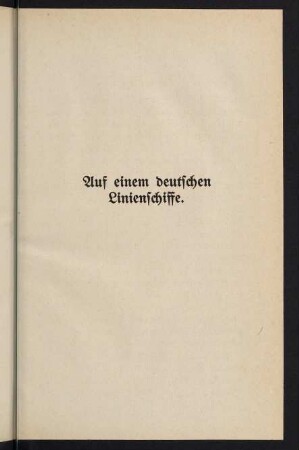 119-123, Auf einem deutschen Linienschiffe