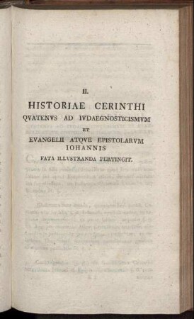 II. Historia Cerinthi Quatenus Ad Iudaegnosticismum Et Evangelii Atque Epistolarum Johannis Fata Illustranda Pertingit.
