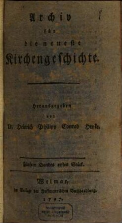 Archiv für die neueste Kirchengeschichte. 5. 1797