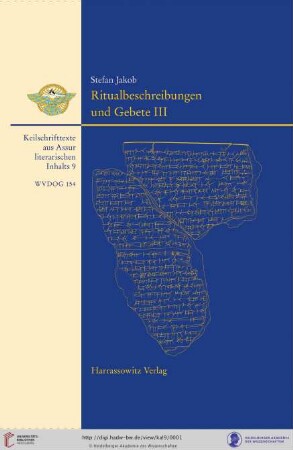 Band 9: Keilschrifttexte aus Assur literarischen Inhalts: Ritualbeschreibungen und Gebete III