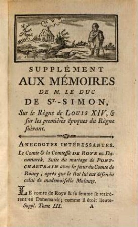 Supplément Aux Mémoires De M. Le Duc De Saint-Simon. 3
