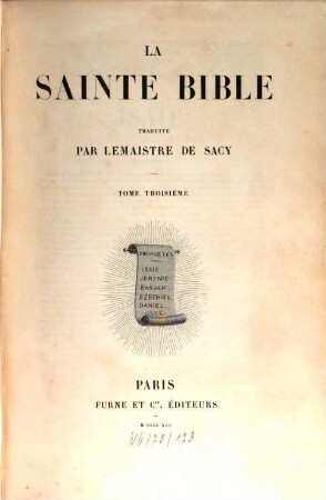 La Sainte Bible : Traduite par Lemaistre de Sacy. 3