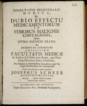 Dissertatio Inauguralis Medica, De Dubio Effectu Medicamentorum In Febribus Malignis Contagiosis