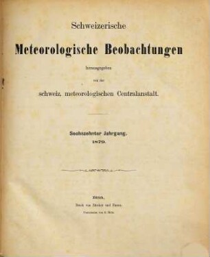 Schweizerische meteorologische Beobachtungen. 16. 1879