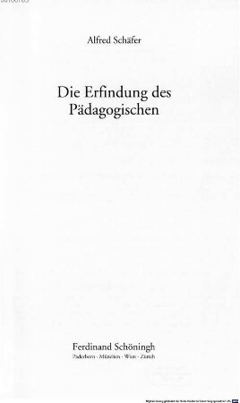 Die Erfindung des Pädagogischen