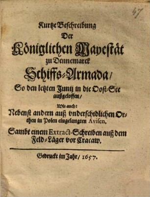 Kurtze Beschreibung der Königlichen Mayestät zu Dennemarck Schiffs-Armada ...