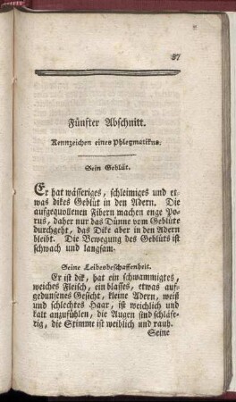 Fünfter Abschnitt. Kennzeichen eines Phlegmatikus. - Achter Abschnitt. Von Sanguineo- Melancholikus, und Melancholiko- Sanguineus.
