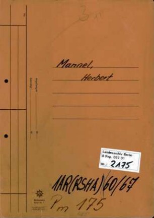 Personenheft Herbert Mannel (*28.08.1918), SS-Untersturmführer