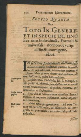 Sectio Quarta. De Toto In Genere: Et In Specie De Uno sive toto Individuali, Formali & distinctionum generibus.