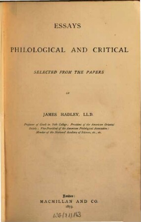 Essays philological and critical selected froms the papers of James Hadley