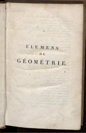 Élémens de géométrie à l'usage de l'École Centrale des Quatre-Nations : Précédés de Réflexions sur l'ordre à suivre dans ces Élémens, sur la manière de les écrire, et sur la méthode en Mathématiques