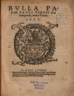 Bvlla Papae Pavli Tertii De Indulgentijs, contra Turcam