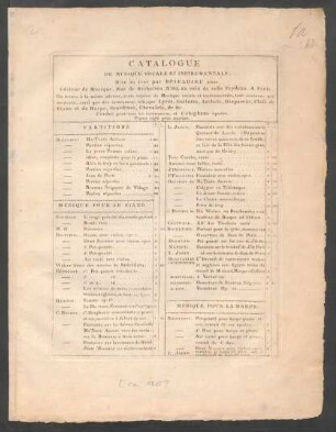 Catalogue De Musique Vocale Et Instrumentale, Mise au jour par Boieldieu, jeune, Editeur de Musique, Rue de Richelieu No. 80, au coin de celle Feydeau. A Paris. On trouve à la même adresse, toute espèce de Musique vocale et instrumentale, tant ancienne que moderne ...