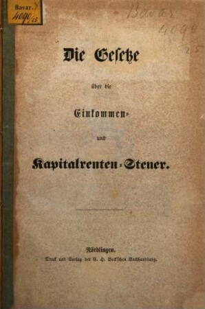 Die Gesetze über die Einkommen- und Kapitalrentensteuer