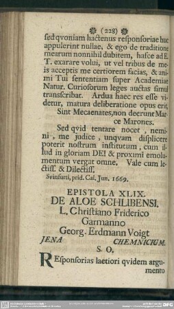 Epistola XLIX. De Aloe Schlibensi. L. Christiano Friderico Garmanno Georg. Erdmann Voigt Iena Chemnicium