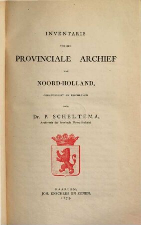 Inventaris van het Provinciale Archief van Noord-Holland, door